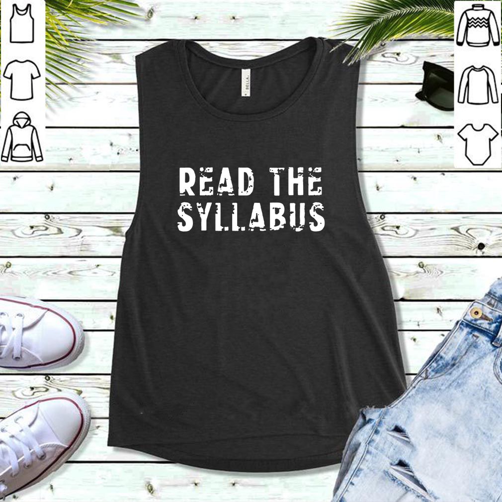 Read the Syllabus Professor Teacher Distressed Shirts