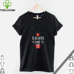 Pi Day Shirt Teachers Love Pi Math Geek Gift T-Shirt