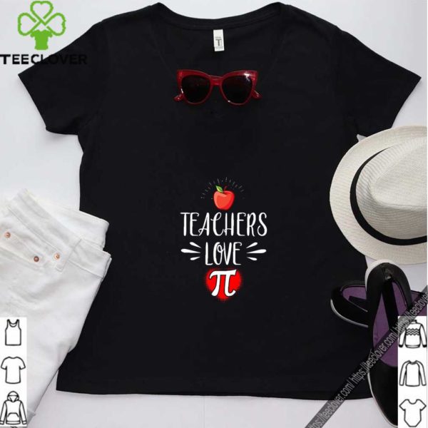 Pi Day Shirt Teachers Love Pi Math Geek Gift