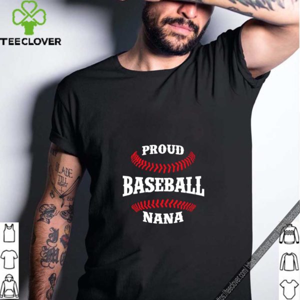 Proud Baseball Nana T Shirt Grandson Gift Idea For Grandma T-Shirt