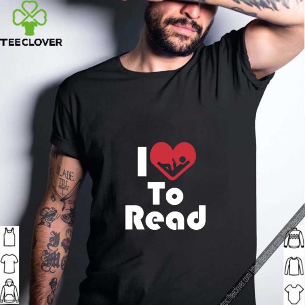 Reader Shirt I Love To Read Heart Tee T-Shirt
