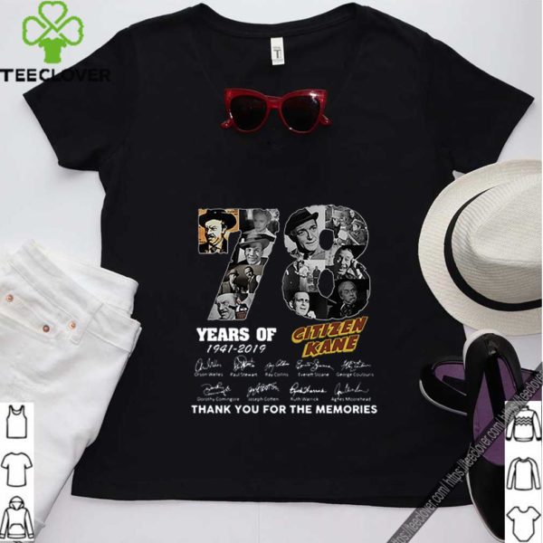 78 Years Citizen Kane Thank You For The Memories hoodie, sweater, longsleeve, shirt v-neck, t-shirt