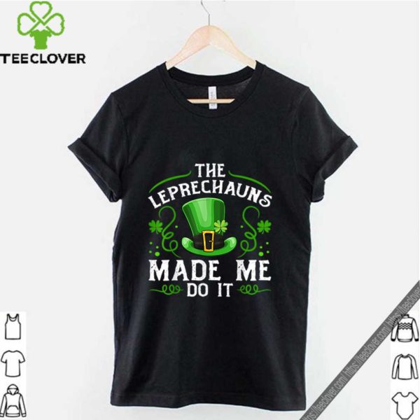 Awesome The Leprechauns Made Me Do It Kids St Patricks Day shirt