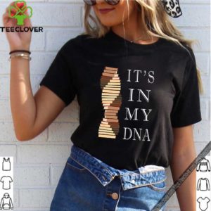 Books it’s in my DNA shirt