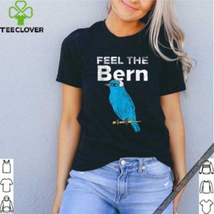 Feel The Bern Bernie Sanders Biue Bird 2020 President T-Shirt