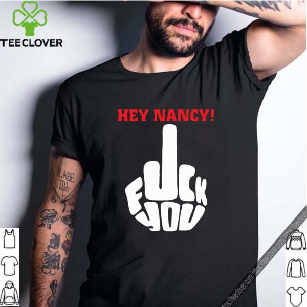Fuck You Nancy Pelosi Tee Shirt