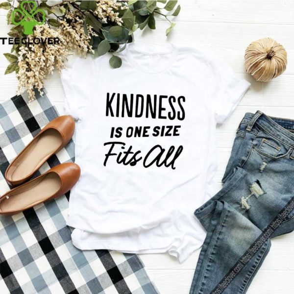 Kindness Is One Size Fits All Pink Shirt – Day T-Shirt