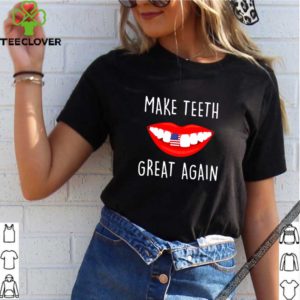 Make teeth great again America Flag shirt