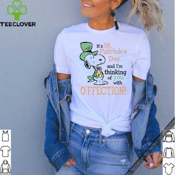 Snoopy It’s St. Patrick’s Day and I’m thinking of you with affection shirt