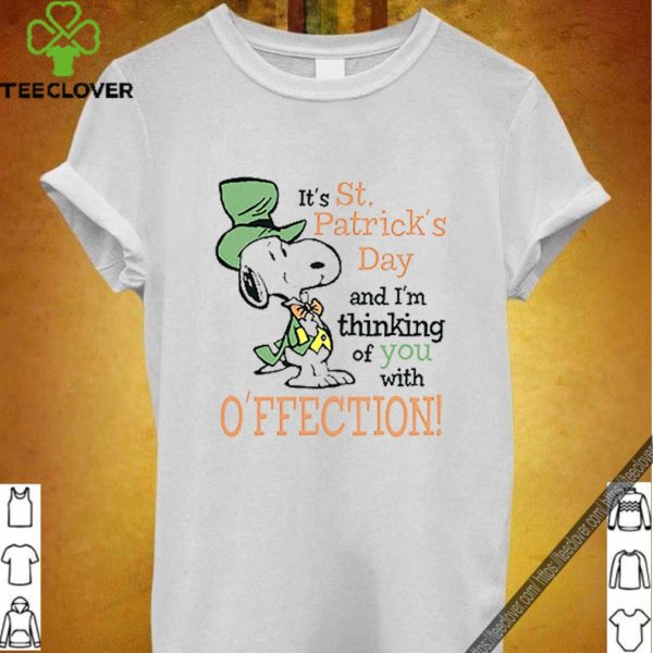 Snoopy It’s St. Patrick’s Day and I’m thinking of you with affection shirt