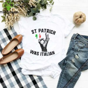St Patricks Was Italian Flag Italiano Hand Gesture Shamrock shirt