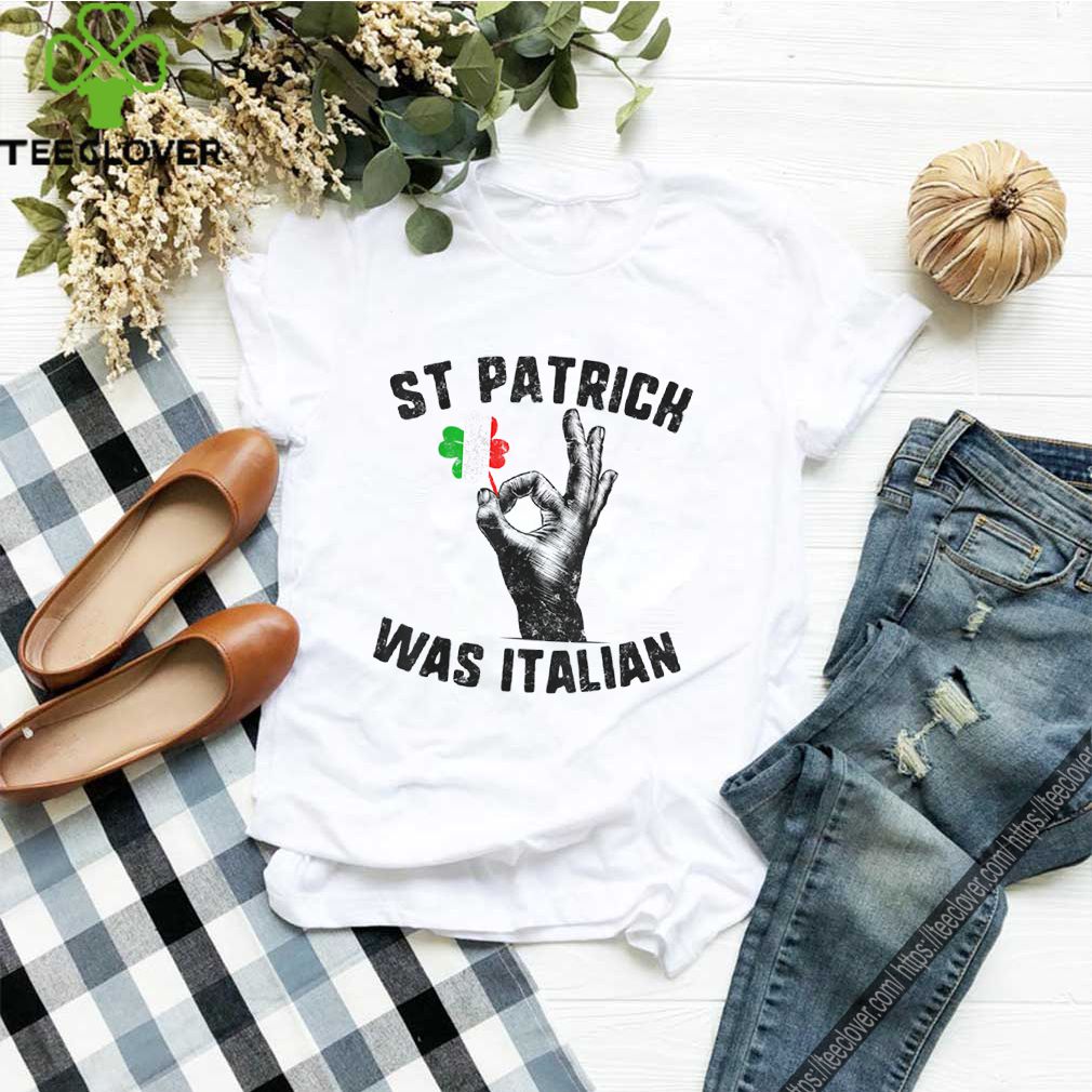 St Patricks Was Italian Flag Italiano Hand Gesture Shamrock shirt 10 St Patricks Was Italian Flag Italiano Hand Gesture Shamrock shirt