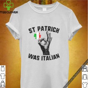 St Patricks Was Italian Flag Italiano Hand Gesture Shamrock shirt
