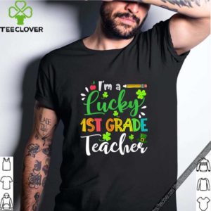 Top Lucky 1st Grade Teacher Shamrock Top Hat St Patrick’s Day shirt 4 Shirt, hoodie, sweater, long sleeve and tank top