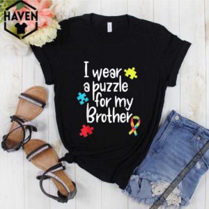 Brother Autism Shirt I Wear Puzzle for My Brother gift shirt