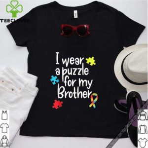 Brother Autism Shirt I Wear Puzzle for My Brother gift shirt