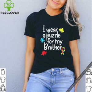 Brother Autism Shirt I Wear Puzzle for My Brother gift shirt