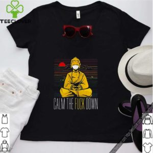 Buddha calm the fuck down sunset shirt