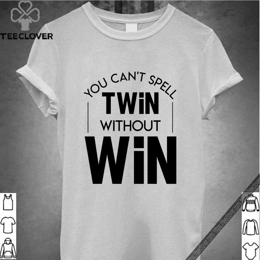 Cant Spell Twin Cool Twins Siblings Gift T-Shirt