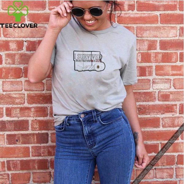 I survived the great toilet paper panic of 2020 Coronavirus shirt