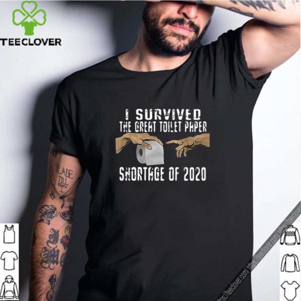 I survived the great toilet paper shortage of 2020 Coronavirus shirt