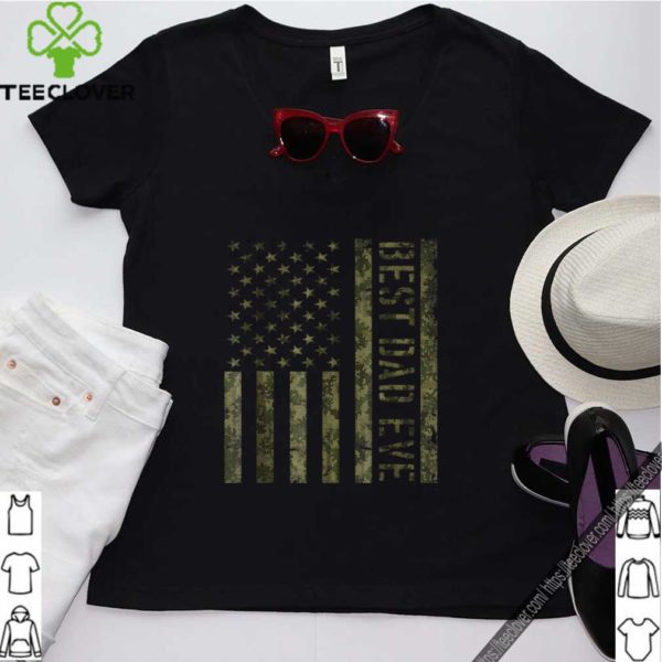 Mens Best Dad Ever American Flag Camo Thoodie, sweater, longsleeve, shirt v-neck, t-shirt For Fathers Day T-Shirt