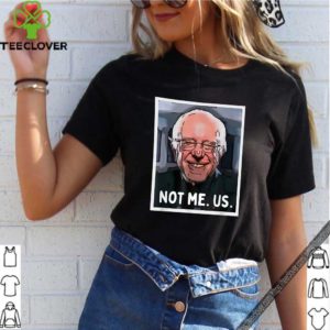 NOT ME US Shirt