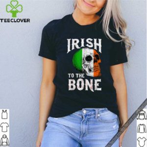 Nice St. Patrick’s Day Irish To The Bone St. Paddy’s Skull Flag hoodie, sweater, longsleeve, shirt v-neck, t-shirt