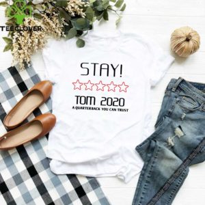 Official Stay Tom 2020 Funny Cute T-Shirt