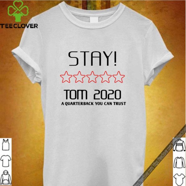 Official Stay Tom 2020 Funny Cute T-Shirt