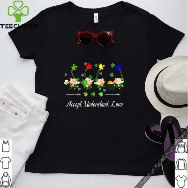 Premium Cute Leprechaun Accept Understand Love Autism Awareness Gift hoodie, sweater, longsleeve, shirt v-neck, t-shirt