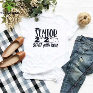 Senior 2020 shit gettin real toilet paper shirt