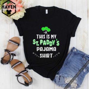 This is my St. Patrick’s Day Pajama Shamrock Thoodie, sweater, longsleeve, shirt v-neck, t-shirt