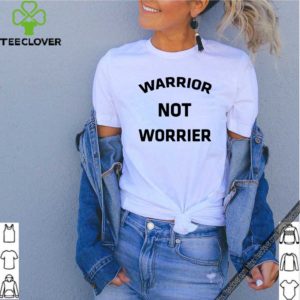 Warrior no worries shirt