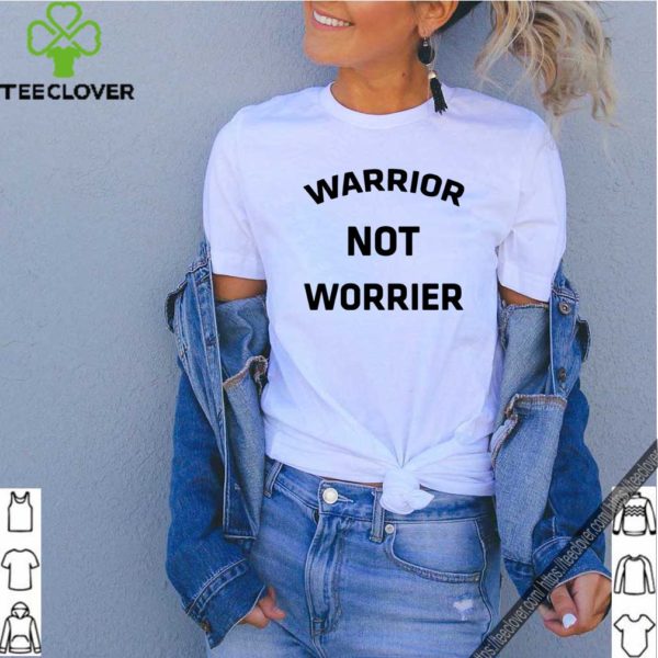 Warrior no worries hoodie, sweater, longsleeve, shirt v-neck, t-shirt