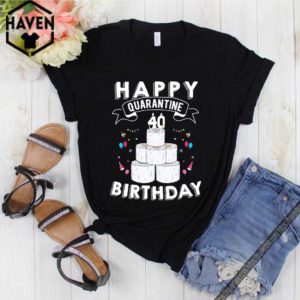 40th Birthday Gift Idea Born in 1980 Happy Quarantine Birthday 40 Years Old T Shirt Social Distancing Tee S