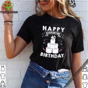 40th Birthday Gift Idea Born in 1980 Happy Quarantine Birthday 40 Years Old T Shirt Social Distancing Tee S