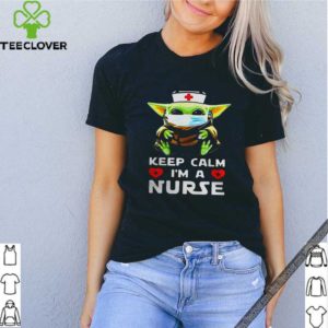 Baby Yoda mask keep calm Im a Nurse shirt