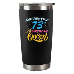 Born in 1947 My 73rd Birthday Queen Quarantine Social Distancing Quarantined Birthday 2020 Tee S