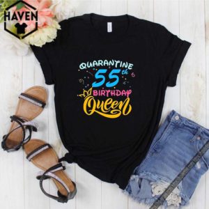 Born in 1965 My 55th Birthday Queen Quarantine Social Distancing Quarantined Birthday 2020 Tee S