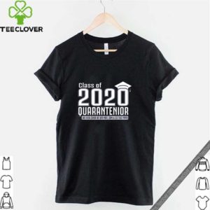 Class of 2020 Quarantenior Funny Graduate Quarantine
