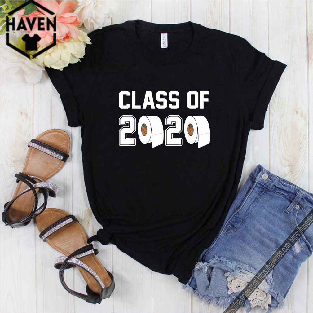 Class of 2020 Shirt Funny Graduation Toilet Paper Outta T-Shirt 10 Class of 2020 Shirt Funny Graduation Toilet Paper Outta T-