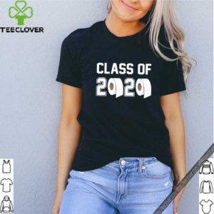 Class of 2020 Shirt Funny Graduation Toilet Paper Outta T-