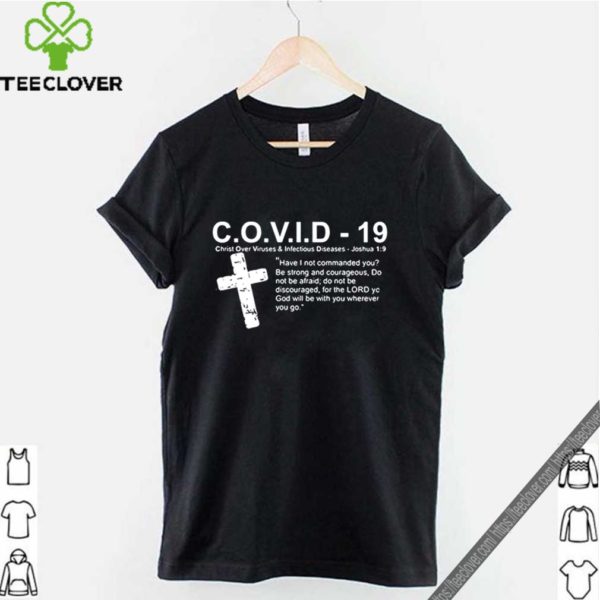 Covid 19 Christ over Viruses Infectious diseases God hoodie, sweater, longsleeve, shirt v-neck, t-shirt 2