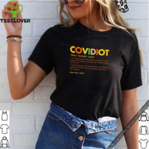 Covidiot Limited Edition Shirt