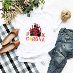 Deadpool Fuck Corona Shirt