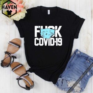 F#CK COVID-19 Face Mask T-Shirt