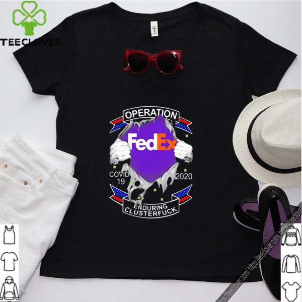 Fedex operation covid-19 2020 enduring clusterfuck hands