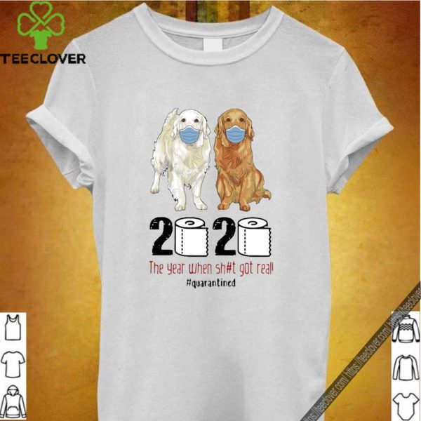 Golden Retrievers 2020 The Year When Shit Got Real Quarantined