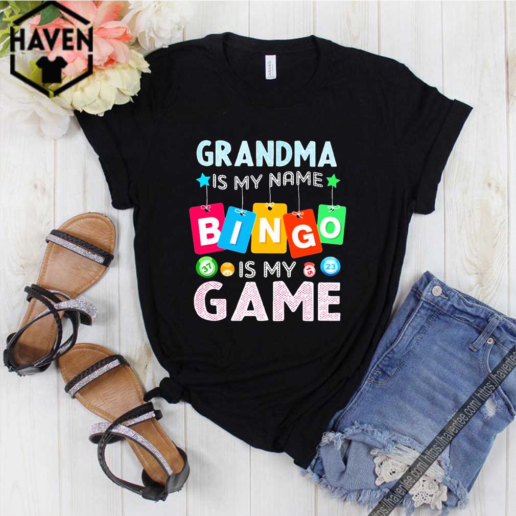Grandma is my name bingo is my game T-shirt 10 Grandma is my name bingo is my game T-